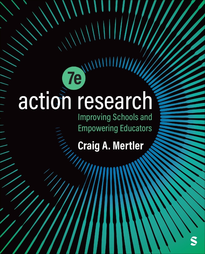 Action Research: Improving Schools and Empowering Educators 7th Edition