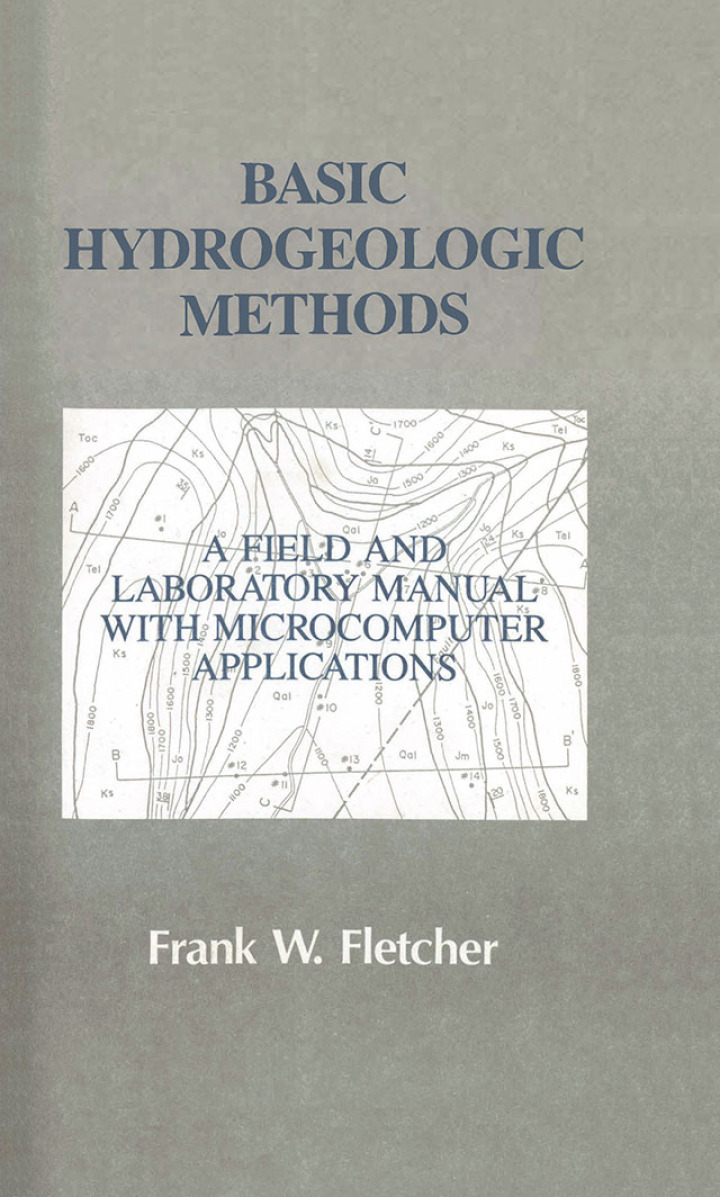 Basic Hydrogeologic Methods: A Field and Laboratory Manual with Microcomputer Applications