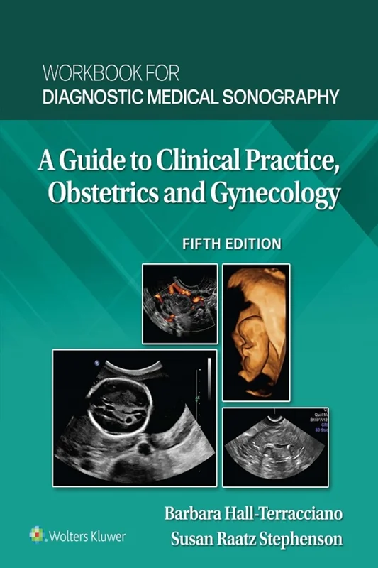 Workbook for Diagnostic Medical Sonography: Obstetrics and Gynecology 5th Edition