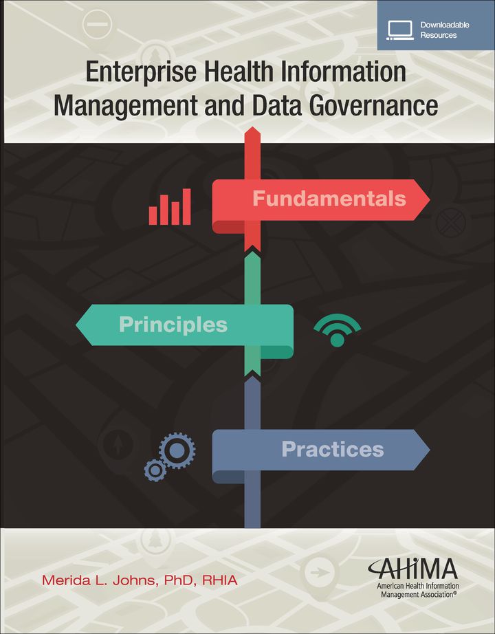Enterprise Health Information Management and Data Governance