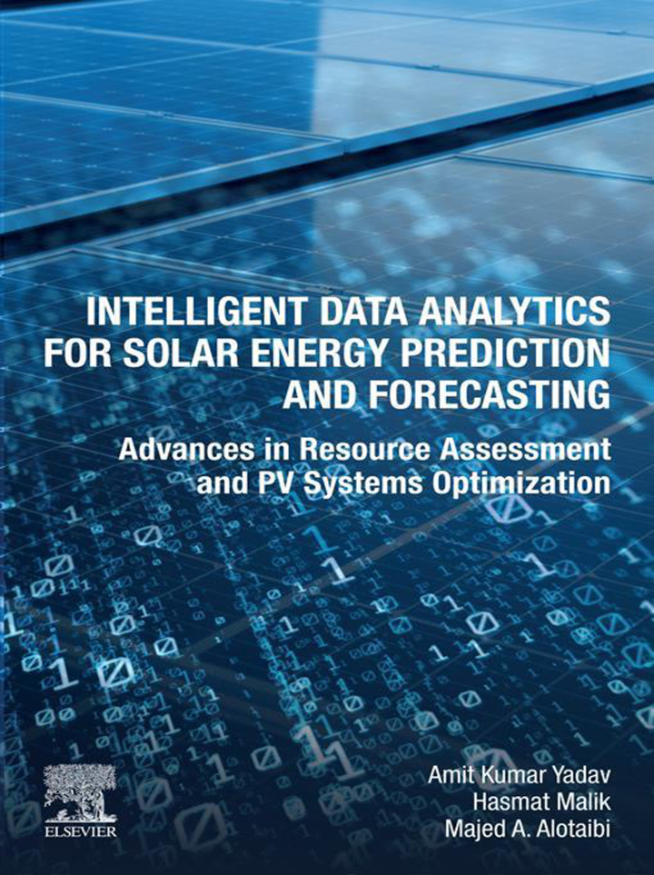 Intelligent Data Analytics for Solar Energy Prediction and Forecasting: Advances in Resource Assessment and PV Systems Optimization