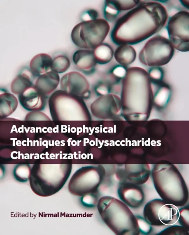 Advanced Biophysical Techniques for Polysaccharides Characterization