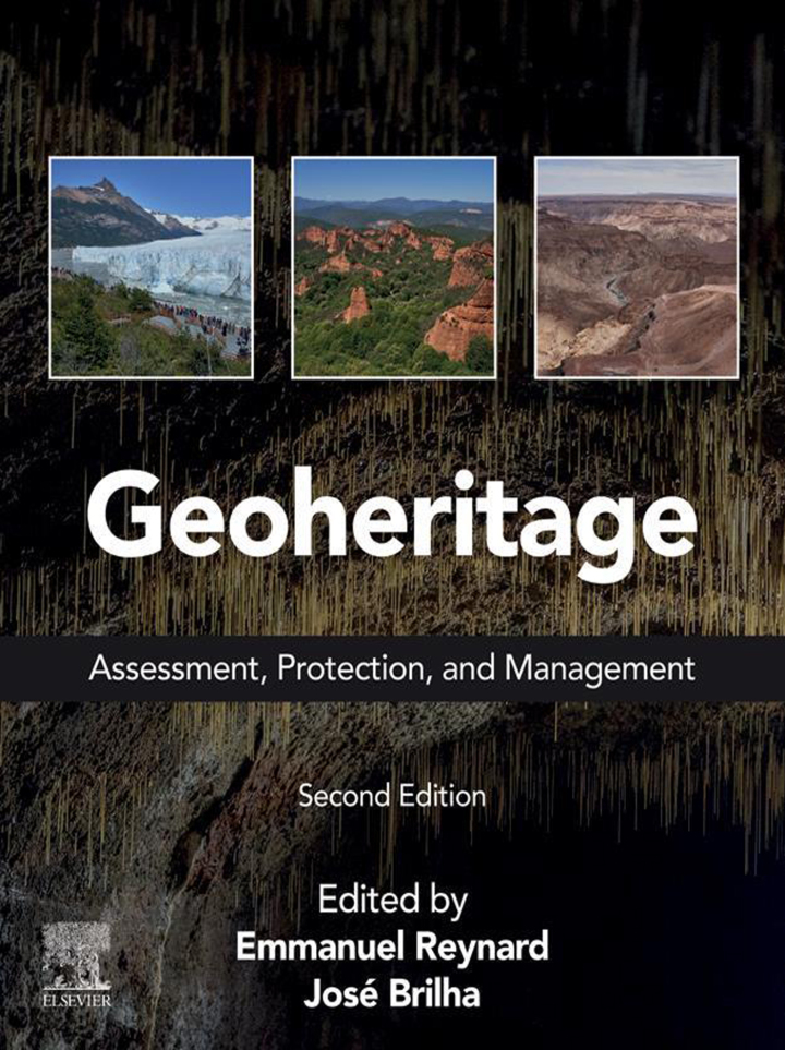 Geoheritage: Assessment, Protection, and Management 2nd Edition
