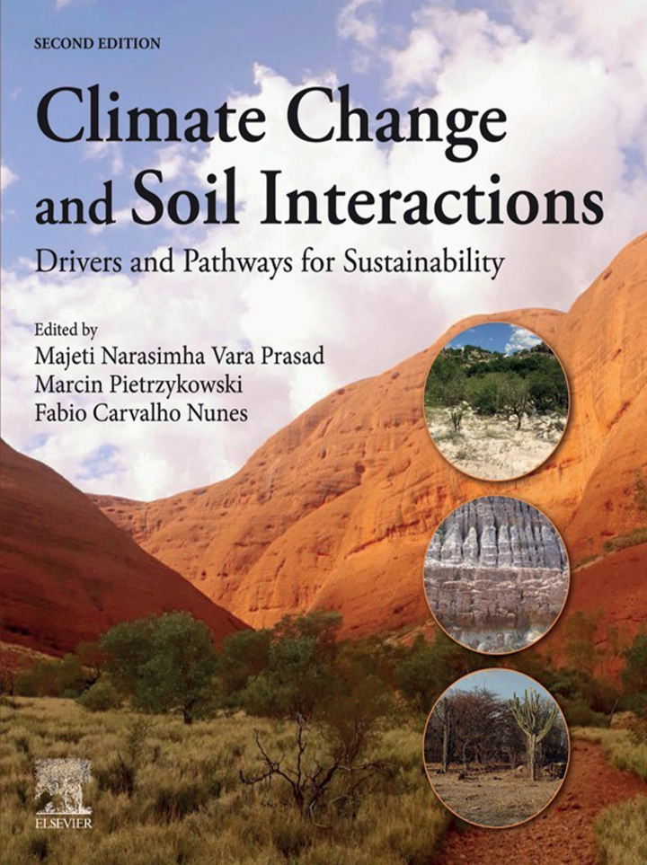 Climate Change and Soil Interactions: Drivers and Pathways for Sustainability 2nd Edition