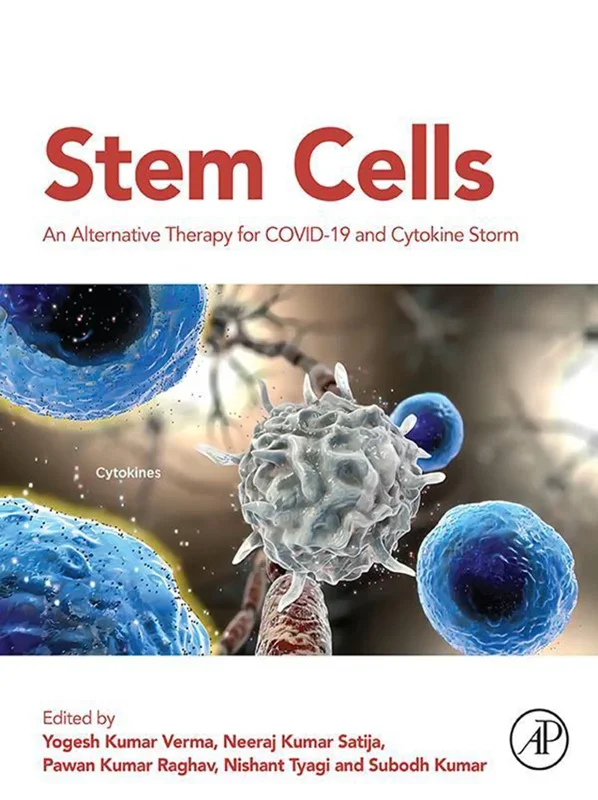 Stem Cells: An Alternative Therapy for COVID-19 and Cytokine Storm