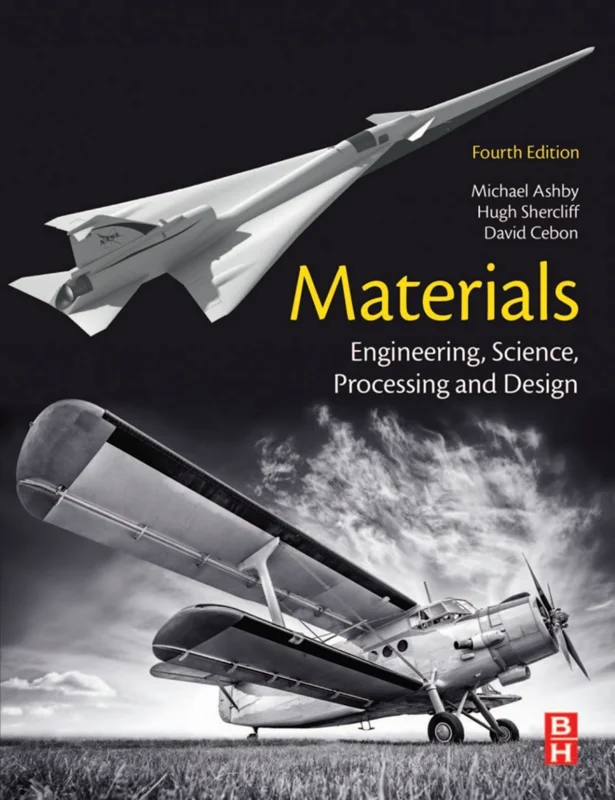 Materials: Engineering, Science, Processing and Design 4th Edition