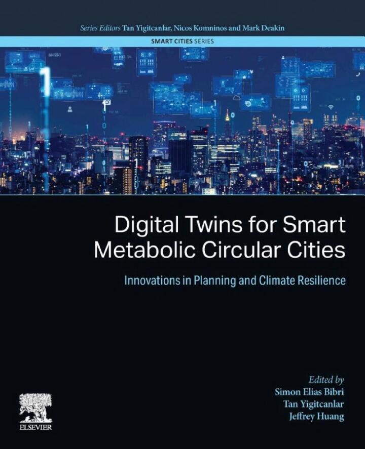 Digital Twins for Smart Metabolic Circular Cities: Innovations in Planning and Climate Resilience