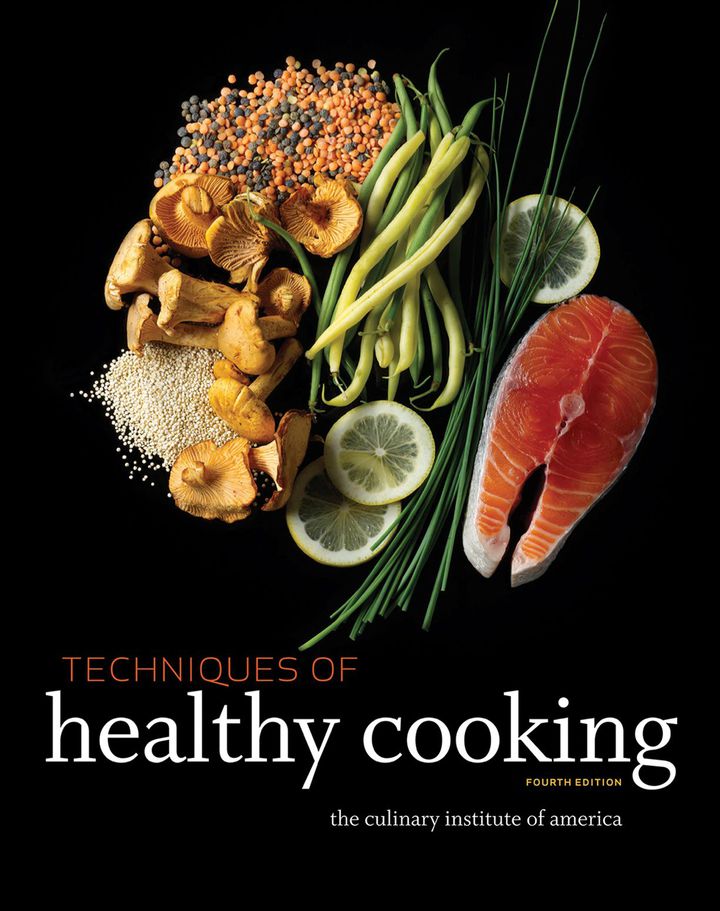 Techniques of Healthy Cooking 4th Edition