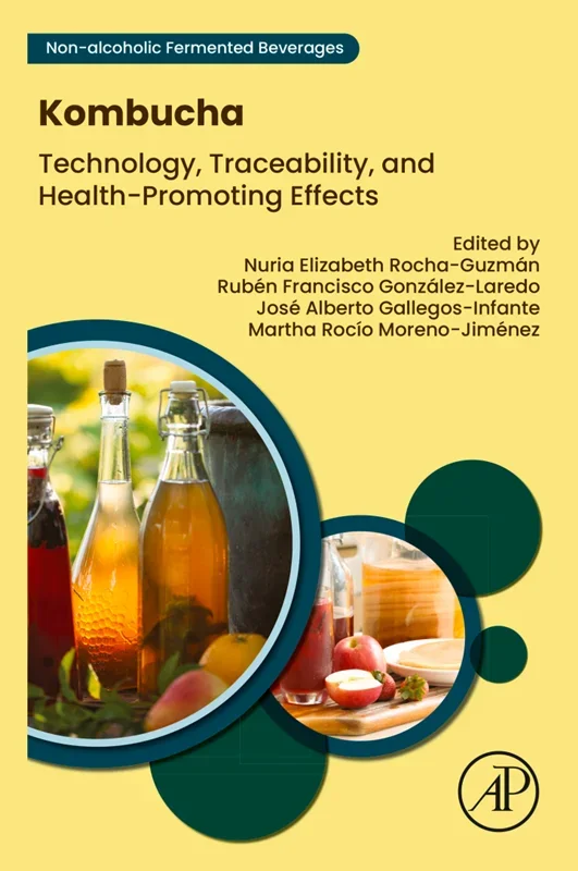 Kombucha: Technology, Traceability, and Health-Promoting Effects