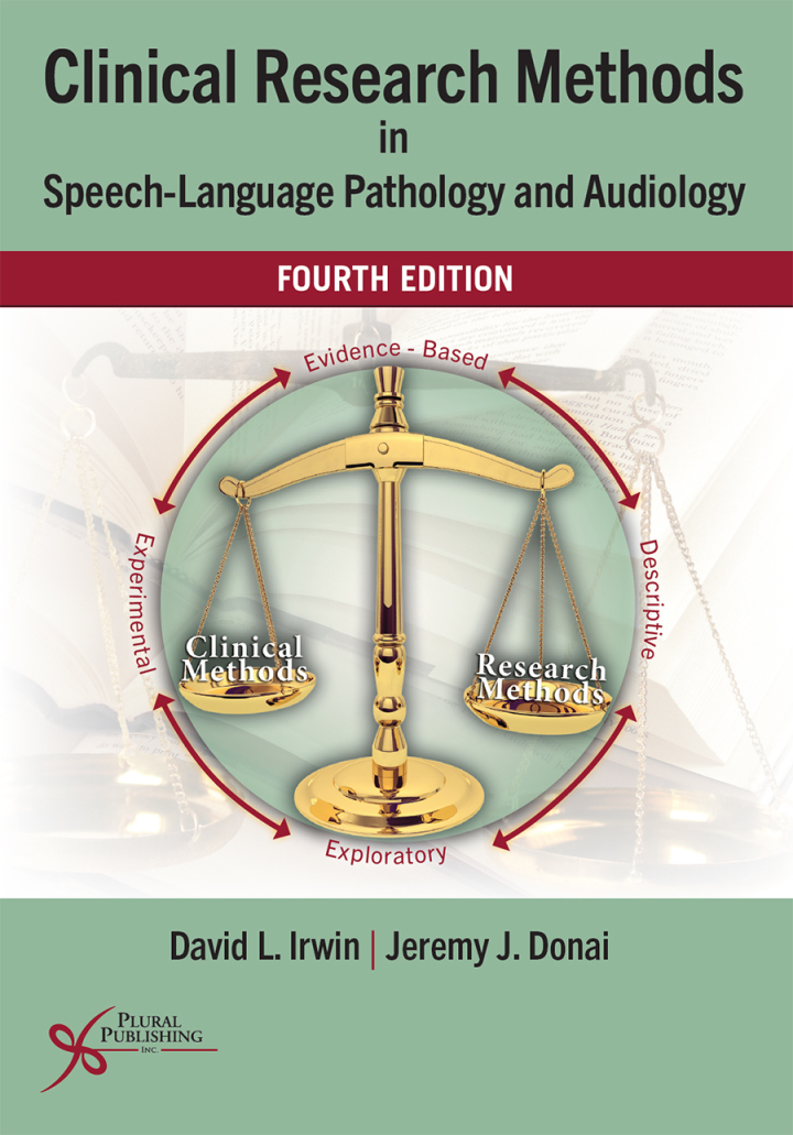 Clinical Research Methods in Speech-Language Pathology and Audiology 4th Edition