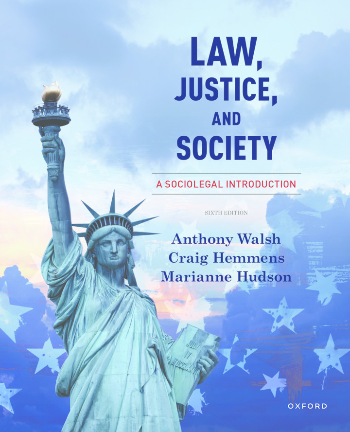 Law, Justice, and Society: A Sociolegal Introduction 6th Edition