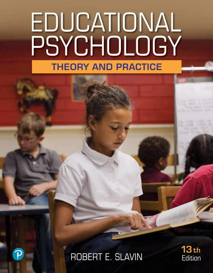 Educational Psychology: Theory and Practice 13th Edition by Robert E. Slavin