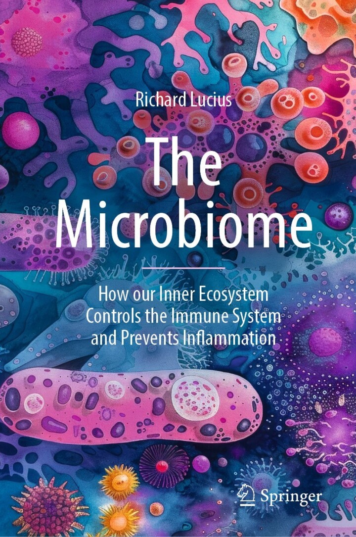 The Microbiome: How our Inner Ecosystem Controls the Immune System and Prevents Inflammation