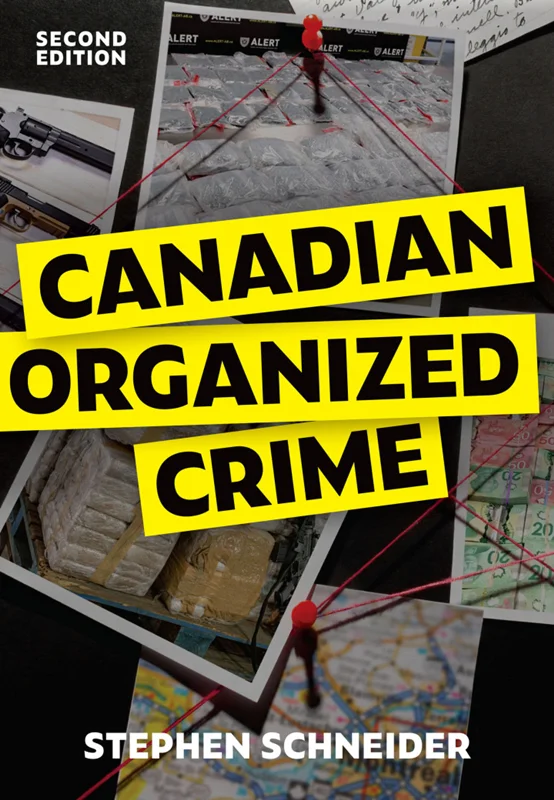 Canadian Organized Crime 2nd Edition