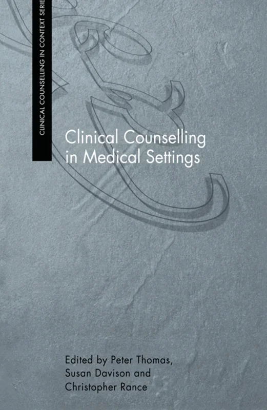 Clinical Counselling in Medical Settings