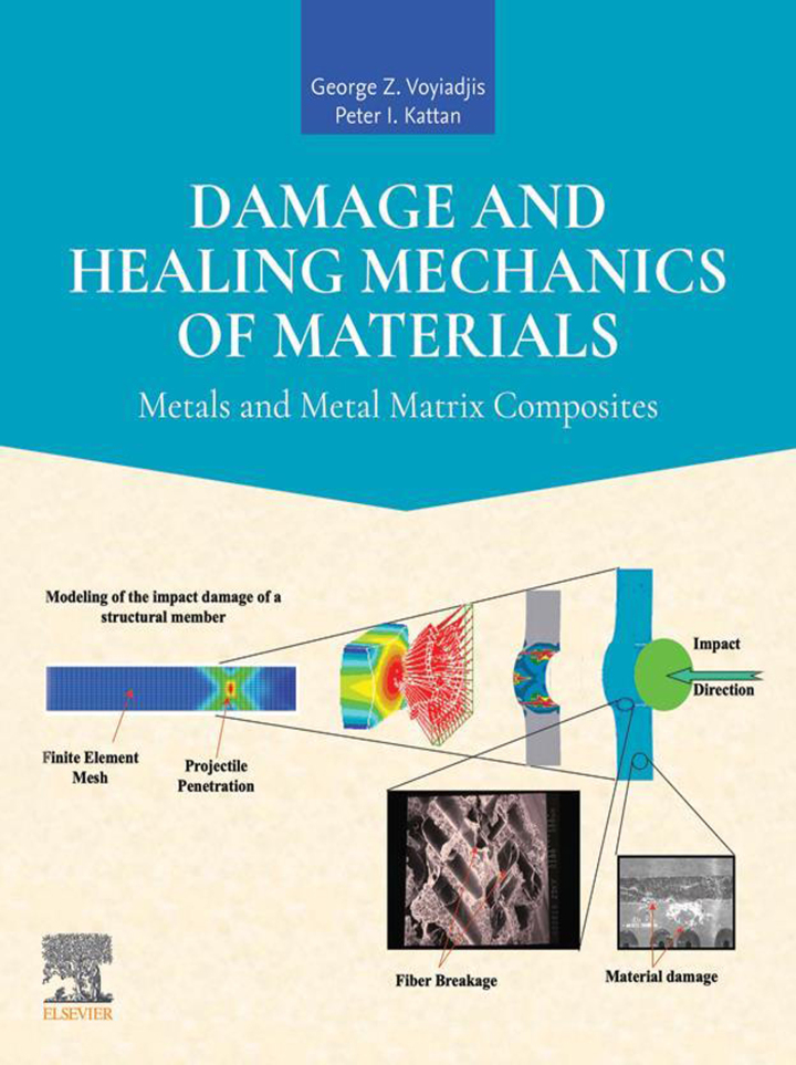Damage and Healing Mechanics of Materials: Metals and Metal Matrix Composites